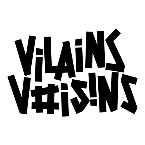 Vilains Voisins